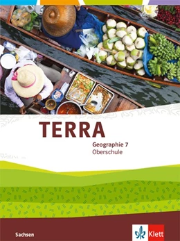 Abbildung von TERRA Geographie 7. Schulbuch Klasse 7. Ausgabe Sachsen Oberschule ab 2019 | 1. Auflage | 2021 | beck-shop.de