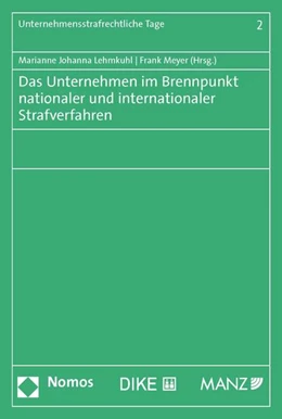 Abbildung von Lehmkuhl / Meyer | Das Unternehmen im Brennpunkt nationaler und internationaler Strafverfahren | 1. Auflage | 2020 | 2 | beck-shop.de