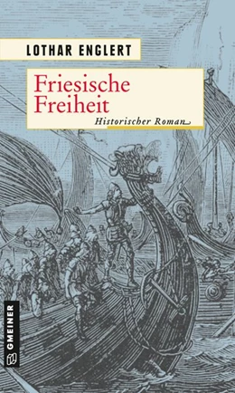 Abbildung von Englert | Friesische Freiheit | 1. Auflage | 2020 | beck-shop.de