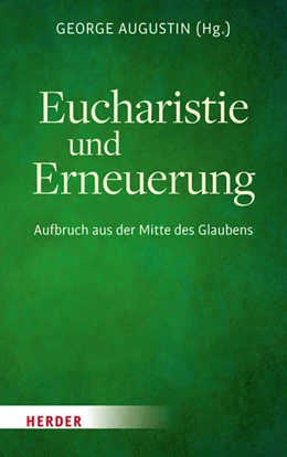 Abbildung von Augustin | Eucharistie und Erneuerung | 1. Auflage | 2021 | beck-shop.de