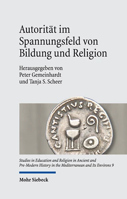 Abbildung von Gemeinhardt / Scheer | Autorität im Spannungsfeld von Bildung und Religion | 1. Auflage | 2021 | 9 | beck-shop.de