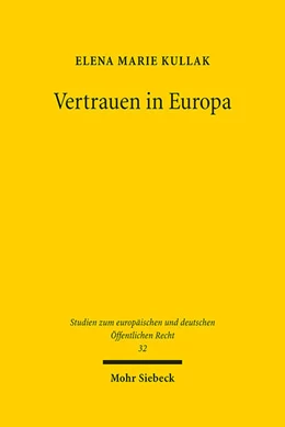 Abbildung von Kullak | Vertrauen in Europa | 1. Auflage | 2021 | 32 | beck-shop.de