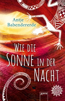 Abbildung von Babendererde | Wie die Sonne in der Nacht | 1. Auflage | 2021 | beck-shop.de