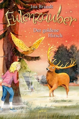 Abbildung von Brandt | Eulenzauber (14). Der goldene Hirsch | 1. Auflage | 2021 | beck-shop.de