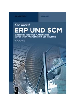 Abbildung von Kurbel | ERP und SCM | 9. Auflage | 2021 | beck-shop.de