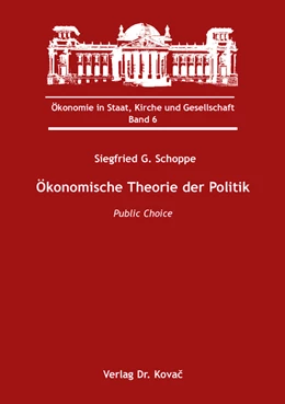 Abbildung von Schoppe | Ökonomische Theorie der Politik | 1. Auflage | 2021 | 6 | beck-shop.de