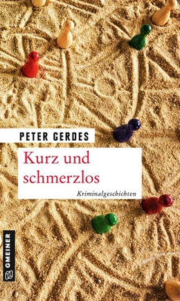 Abbildung von Gerdes | Kurz und schmerzlos | 1. Auflage | 2020 | beck-shop.de