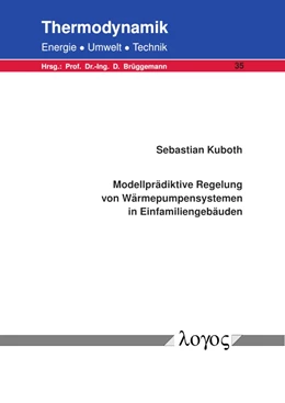 Abbildung von Kuboth | Modellprädiktive Regelung von Wärmepumpensystemen in Einfamiliengebäuden | 1. Auflage | 2020 | 35 | beck-shop.de