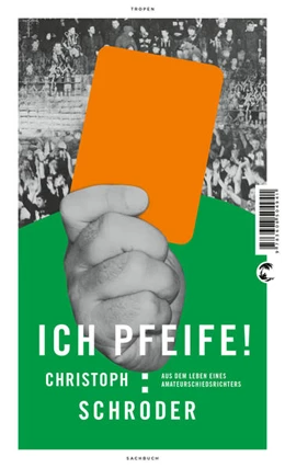 Abbildung von Schröder | ICH PFEIFE! | 6. Auflage | 2020 | beck-shop.de