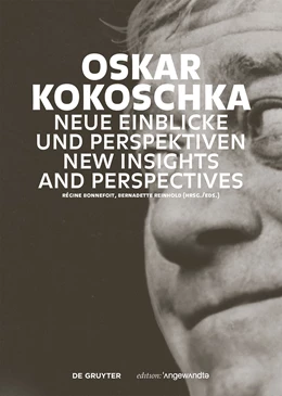 Abbildung von Bonnefoit / Reinhold | Oskar Kokoschka: Neue Einblicke und Perspektiven / New Insights and Perspectives | 1. Auflage | 2021 | beck-shop.de