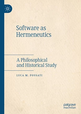 Abbildung von Possati | Software as Hermeneutics | 1. Auflage | 2022 | beck-shop.de