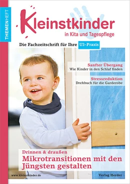 Abbildung von Gutknecht / Kramer | Mikrotransitionen mit den Jüngsten gestalten - drinnen & draußen | 1. Auflage | 2021 | beck-shop.de