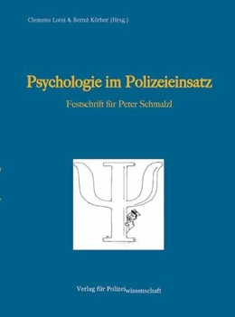 Abbildung von Lorei / Körber | Psychologie im Polizeieinsatz | 1. Auflage | 2020 | beck-shop.de
