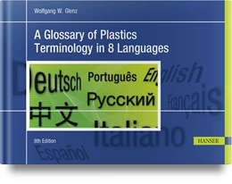 Abbildung von Glenz | A Glossary of Plastics Terminology in 8 Languages | 8. Auflage | 2021 | beck-shop.de