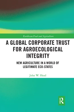 Abbildung von Head | A Global Corporate Trust for Agroecological Integrity | 1. Auflage | 2021 | beck-shop.de