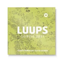 Abbildung von LUUPS Leipzig 2021 | 16. Auflage | 2021 | beck-shop.de