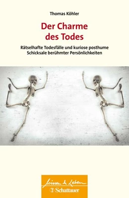 Abbildung von Köhler | Der Charme des Todes (Wissen & Leben) | 1. Auflage | 2021 | beck-shop.de