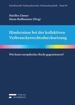 Abbildung von Zinner / Reiffenstein | Hindernisse bei der kollektiven Verbraucherrechtsdurchsetzung | 1. Auflage | 2019 | 48 | beck-shop.de