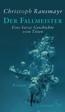 Abbildung von Ransmayr | Der Fallmeister | 1. Auflage | 2021 | beck-shop.de