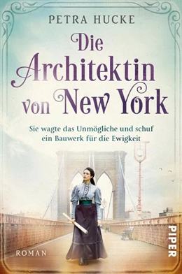 Abbildung von Hucke | Die Architektin von New York | 1. Auflage | 2021 | beck-shop.de