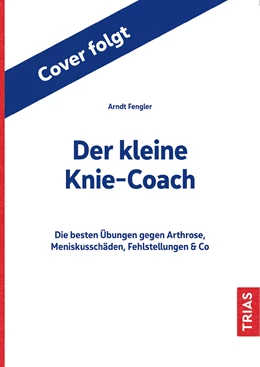 Abbildung von Fengler | Der kleine Knie-Coach | 1. Auflage | 2021 | beck-shop.de