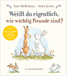 Abbildung von McBratney | Weißt du eigentlich, wie wichtig Freunde sind? | 2. Auflage | 2021 | beck-shop.de