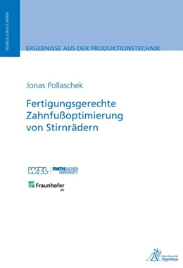 Abbildung von Pollaschek | Fertigungsgerechte Zahnfußoptimierung von Stirnrädern | 1. Auflage | 2020 | beck-shop.de