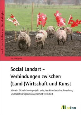 Abbildung von Winkler | Social Landart - Verbindungen zwischen (Land-)Wirtschaft und Kunst | 1. Auflage | 2020 | beck-shop.de