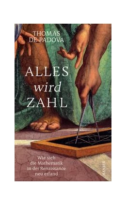 Abbildung von de Padova | Alles wird Zahl | 1. Auflage | 2021 | beck-shop.de