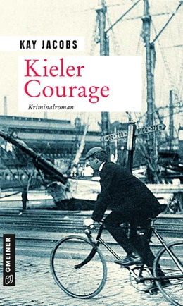 Abbildung von Jacobs | Kieler Courage | 1. Auflage | 2021 | beck-shop.de