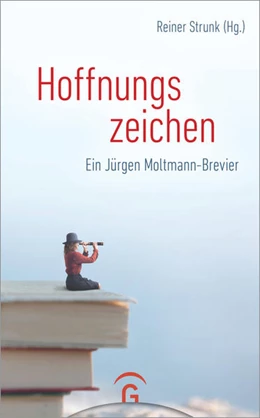 Abbildung von Strunk | Hoffnungszeichen | 1. Auflage | 2021 | beck-shop.de