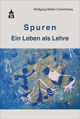 Abbildung von Müller-Commichau | Spuren | 1. Auflage | 2021 | beck-shop.de