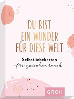 Abbildung von Groh Verlag | Du bist ein Wunder für diese Welt - Selbstliebekarten für zwischendurch | 1. Auflage | 2021 | beck-shop.de