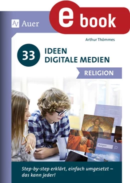 Abbildung von Thömmes | 33 Ideen Digitale Medien Religion | 1. Auflage | 2023 | beck-shop.de