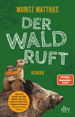 Abbildung von Matthies | Der Wald ruft | 1. Auflage | 2021 | beck-shop.de