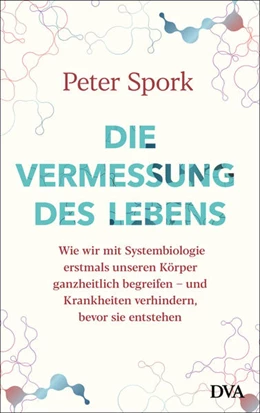 Abbildung von Spork | Die Vermessung des Lebens | 1. Auflage | 2021 | beck-shop.de