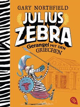 Abbildung von Northfield | Julius Zebra - Gerangel mit den Griechen | 1. Auflage | 2021 | beck-shop.de