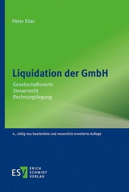 Abbildung von Eller | Liquidation der GmbH | 4. Auflage | 2021 | beck-shop.de