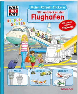 Abbildung von Wenzel | WAS IST WAS Kindergarten Malen Rätseln Stickern Wir entdecken den Flughafen | 1. Auflage | 2021 | beck-shop.de