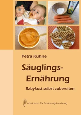 Abbildung von Kühne | Säuglingsernährung | 13. Auflage | 2020 | beck-shop.de