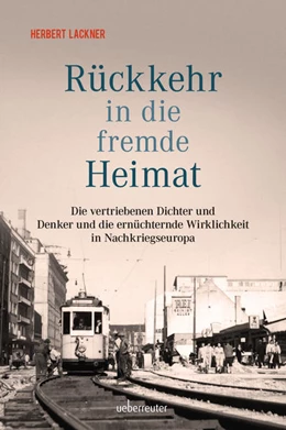 Abbildung von Lackner | Rückkehr in die fremde Heimat | 1. Auflage | 2021 | beck-shop.de