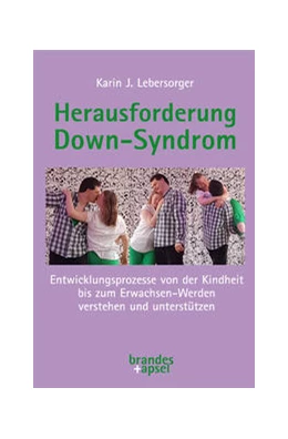 Abbildung von Lebersorger | Herausforderung Down-Syndrom | 3. Auflage | 2023 | beck-shop.de