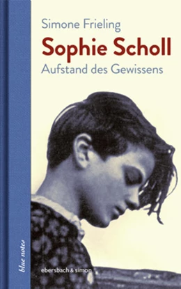 Abbildung von Frieling | Sophie Scholl | 1. Auflage | 2021 | beck-shop.de