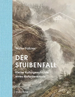 Abbildung von Falkner / Hessenberger | Der Stuibenfall | 1. Auflage | 2020 | 4 | beck-shop.de