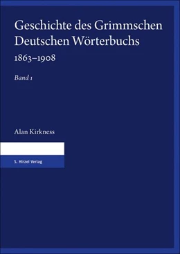 Abbildung von Geschichte des Grimmschen Deutschen Wörterbuchs 1863–1908 | 1. Auflage | 2020 | beck-shop.de