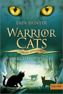 Abbildung von Hunter | Warrior Cats - Special Adventure. Habichtschwinges Reise | 1. Auflage | 2021 | beck-shop.de