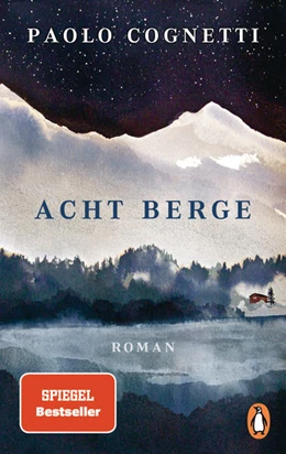 Abbildung von Cognetti | Acht Berge | 1. Auflage | 2020 | beck-shop.de