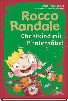 Abbildung von MacDonald | Rocco Randale 06 - Christkind mit Piratensäbel | 3. Auflage | 2021 | beck-shop.de