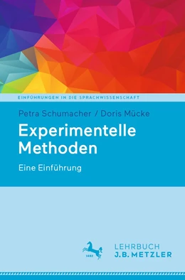 Abbildung von Schumacher / Mücke | Experimentelle Methoden | 1. Auflage | 2024 | beck-shop.de