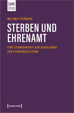 Abbildung von Pierburg | Sterben und Ehrenamt | 1. Auflage | 2021 | beck-shop.de